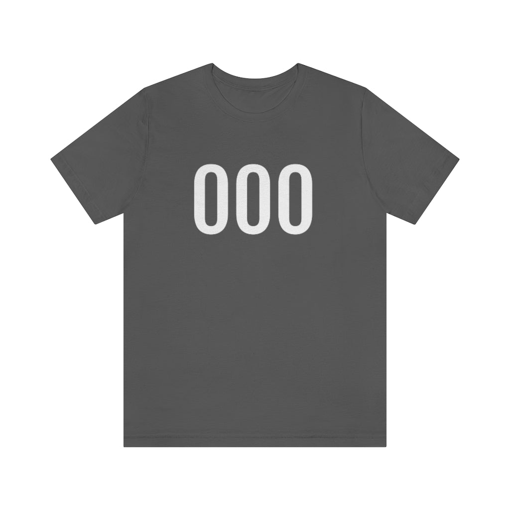 Asphalt T-Shirt 000 Numbered Tee Shirt with Numbers On Them for Numbered T-Shirt Outfit Petrova Designs