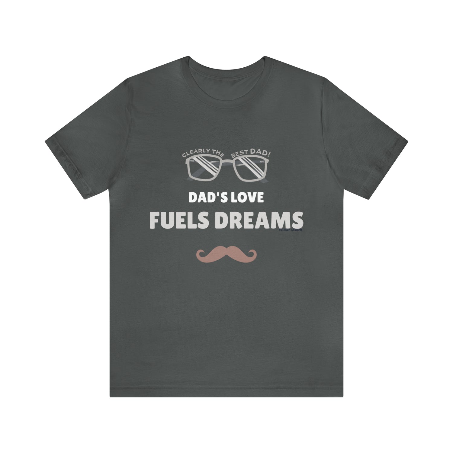 T-Shirt Father's Day Tee Tshirt Design Gift for Dad Short Sleeved Shirt Petrova Designs