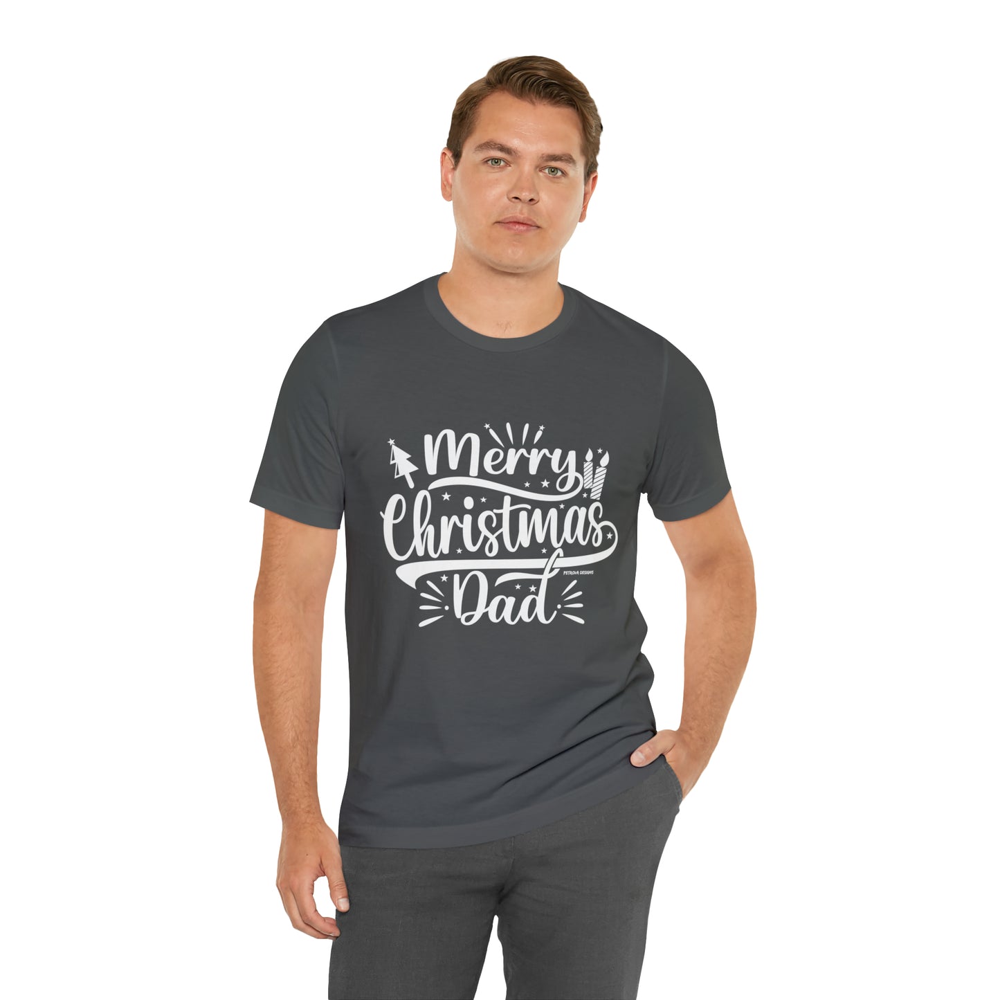 T-Shirt Christmas Gift for Dad Tshirt Design Gift for Dad Short Sleeved Shirt Christmas Petrova Designs