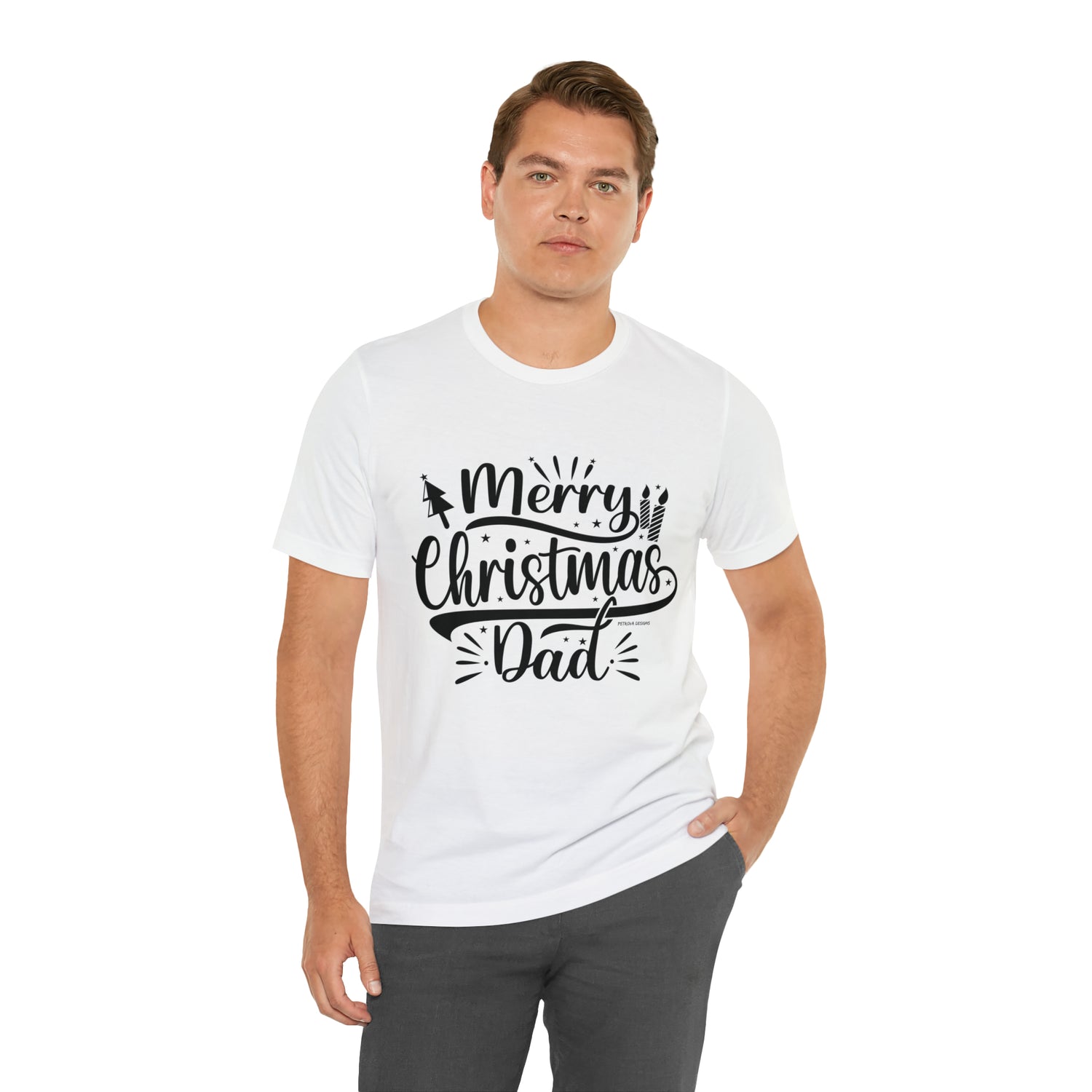 T-Shirt Christmas Gift for Dad Tshirt Design Gift for Dad Short Sleeved Shirt Christmas Petrova Designs