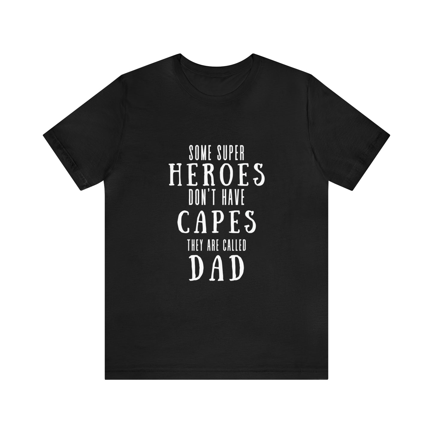 T-Shirt Fathers Day Shirt Tshirt Design Gift for Dad Father's Gift Short Sleeved Shirt Petrova Designs