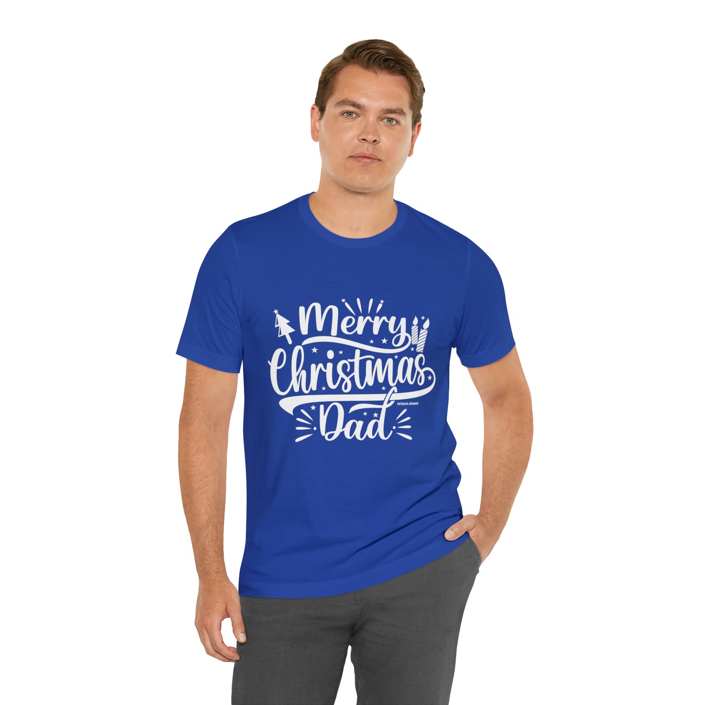T-Shirt Christmas Gift for Dad Tshirt Design Gift for Dad Short Sleeved Shirt Christmas Petrova Designs