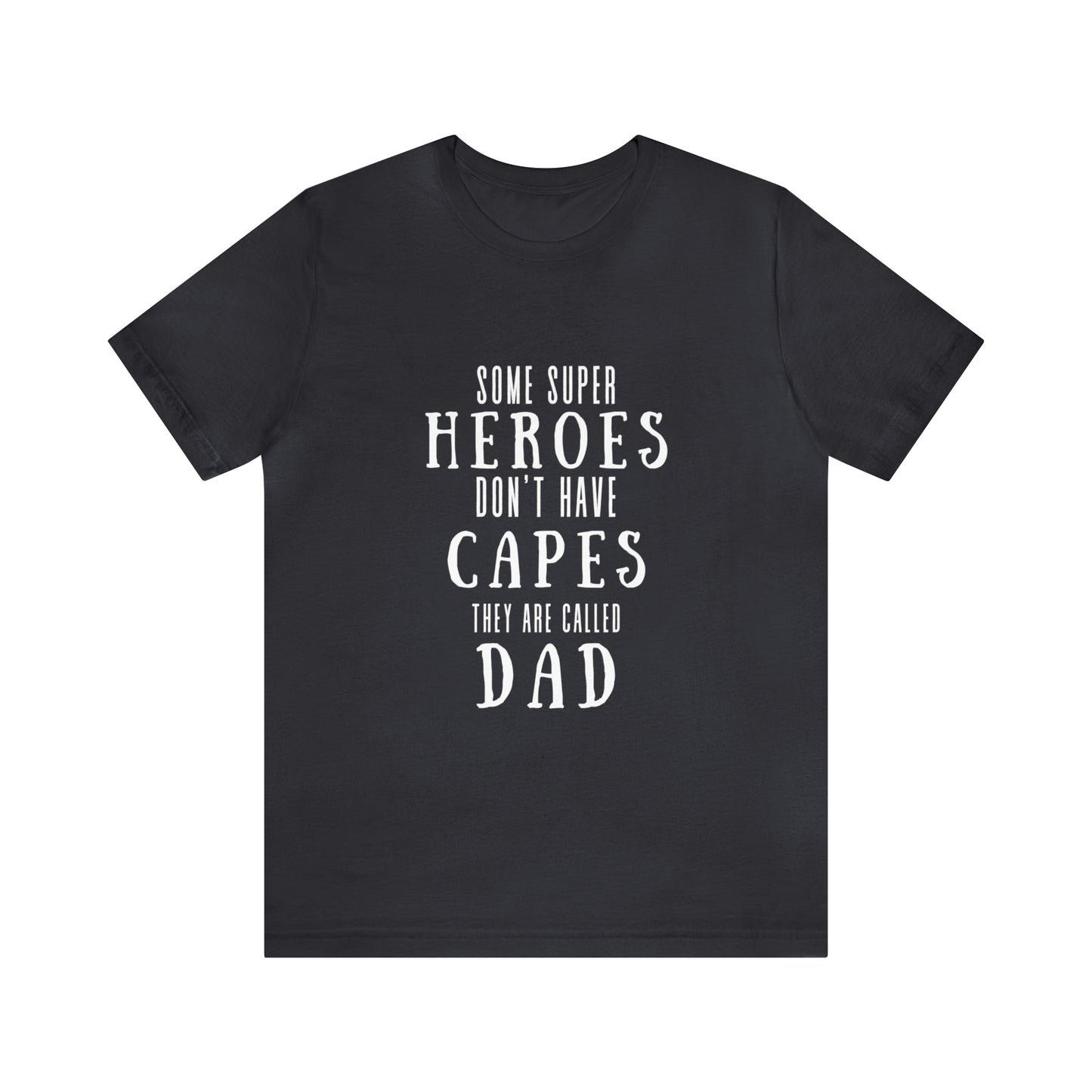 T-Shirt Fathers Day Shirt Tshirt Design Gift for Dad Father's Gift Short Sleeved Shirt Petrova Designs