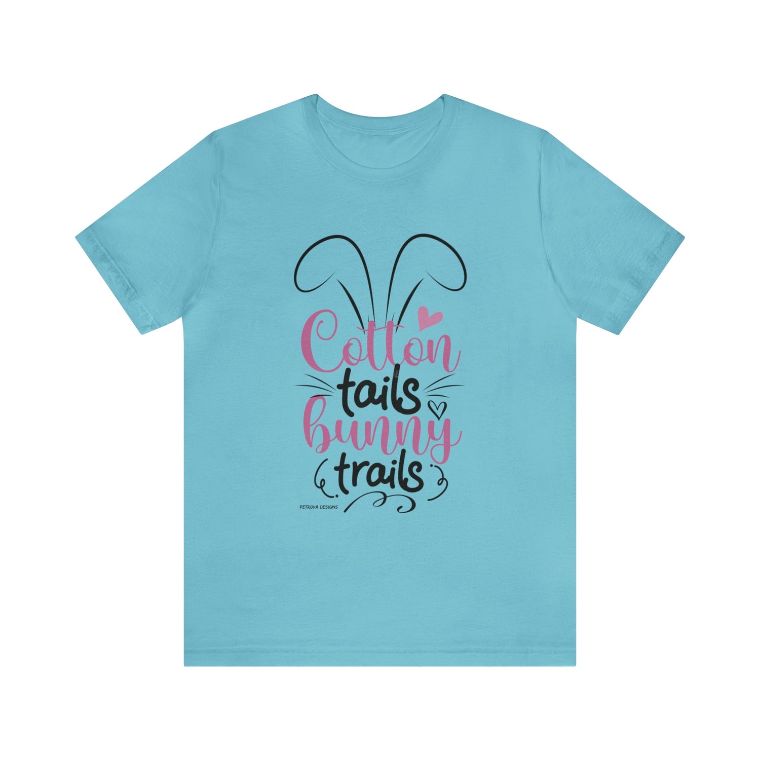 T-Shirt Easter Text Shirt for Men & Women Black Bella Canvas Shirts for Tshirt Outfit Aesthetic Bunny Ears Petrova Designs