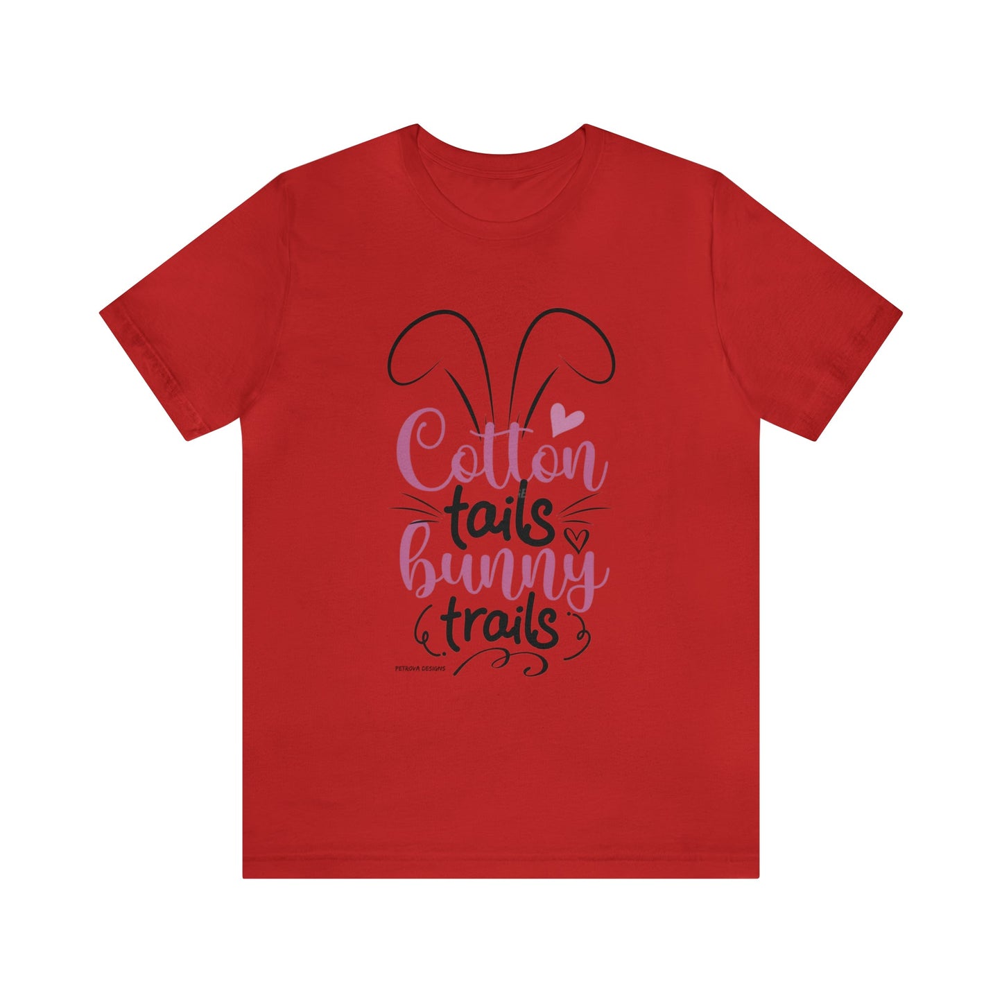 T-Shirt Easter Text Shirt for Men & Women Black Bella Canvas Shirts for Tshirt Outfit Aesthetic Bunny Ears Petrova Designs
