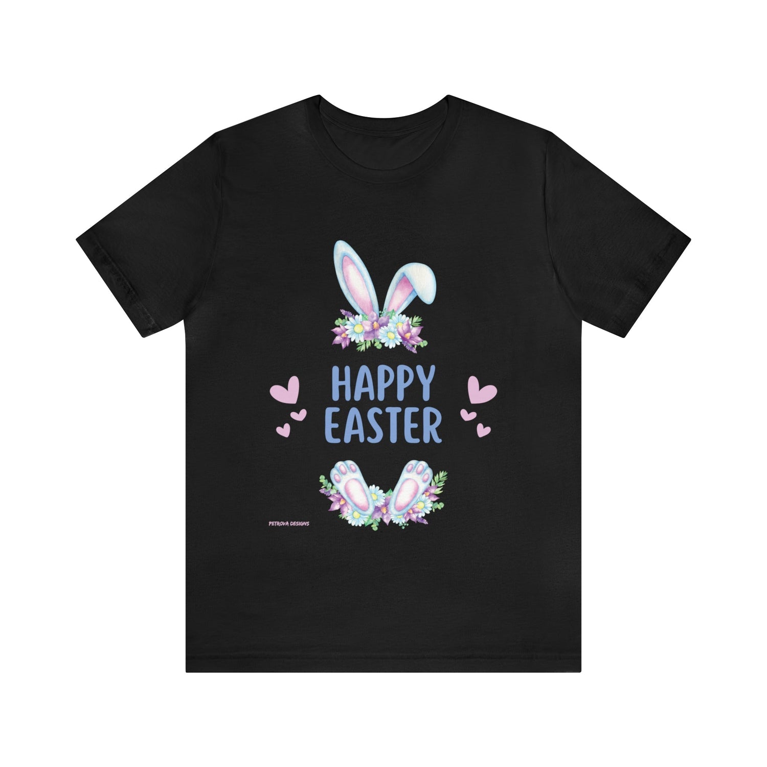 T-Shirt Easter Text Shirt for Men & Women Black Bella Canvas Shirts for Tshirt Outfit Aesthetic Bunny Ears Petrova Designs
