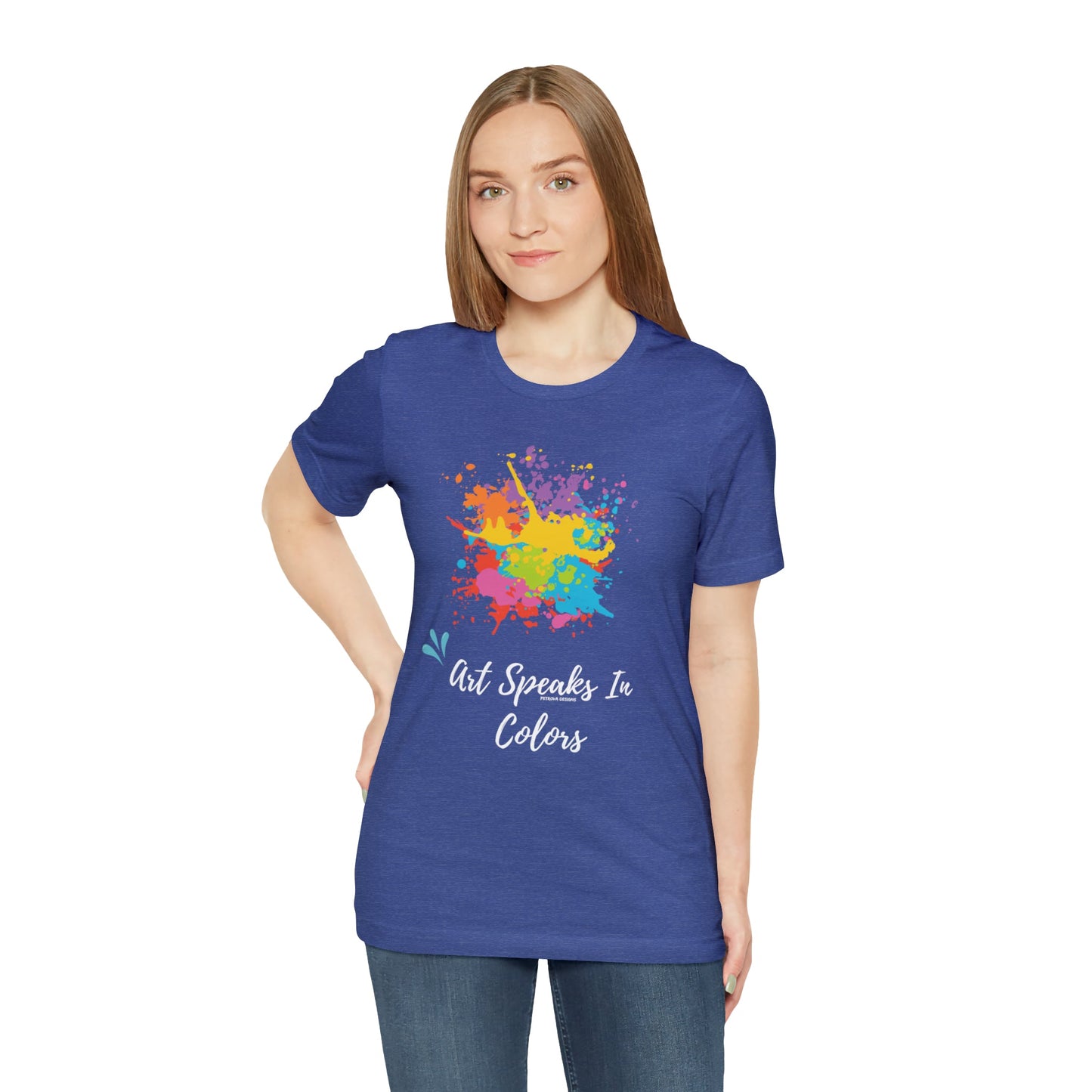 T-Shirt Graphic Tees for Men and Women Graphic Tee Shirts for Tshirt Outfits Art Painter Petrova Designs