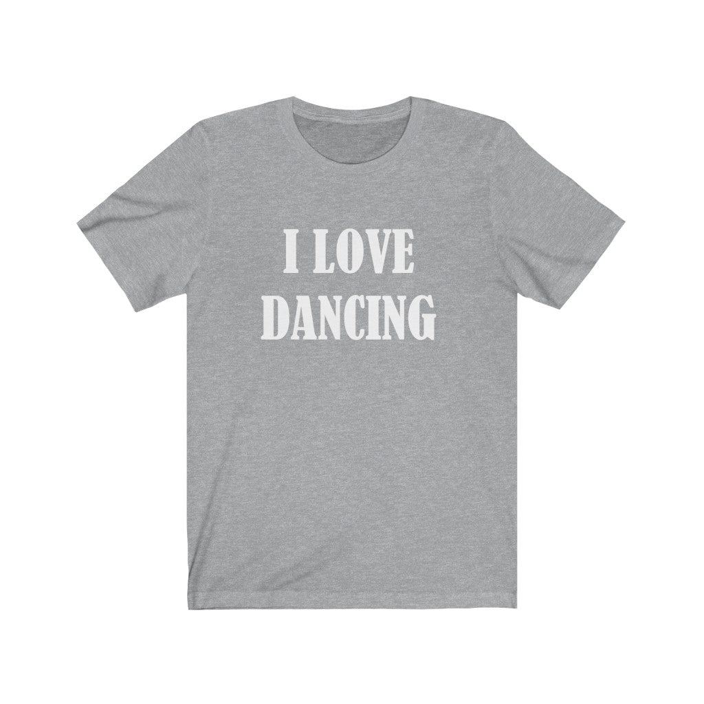Athletic Heather T-Shirt Dancer Text Shirt for Men & Women Black Bella Canvas Shirts for Tshirt Outfit Aesthetic Petrova Designs