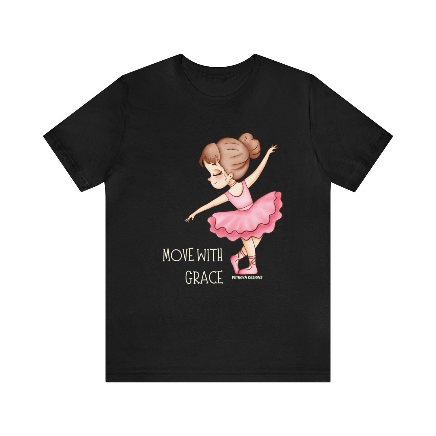 T-Shirt Graphic Tees Men's and Women's Bella Canvas Shirts for Black Tshirt Outfit Ballerina Dancer Petrova Designs