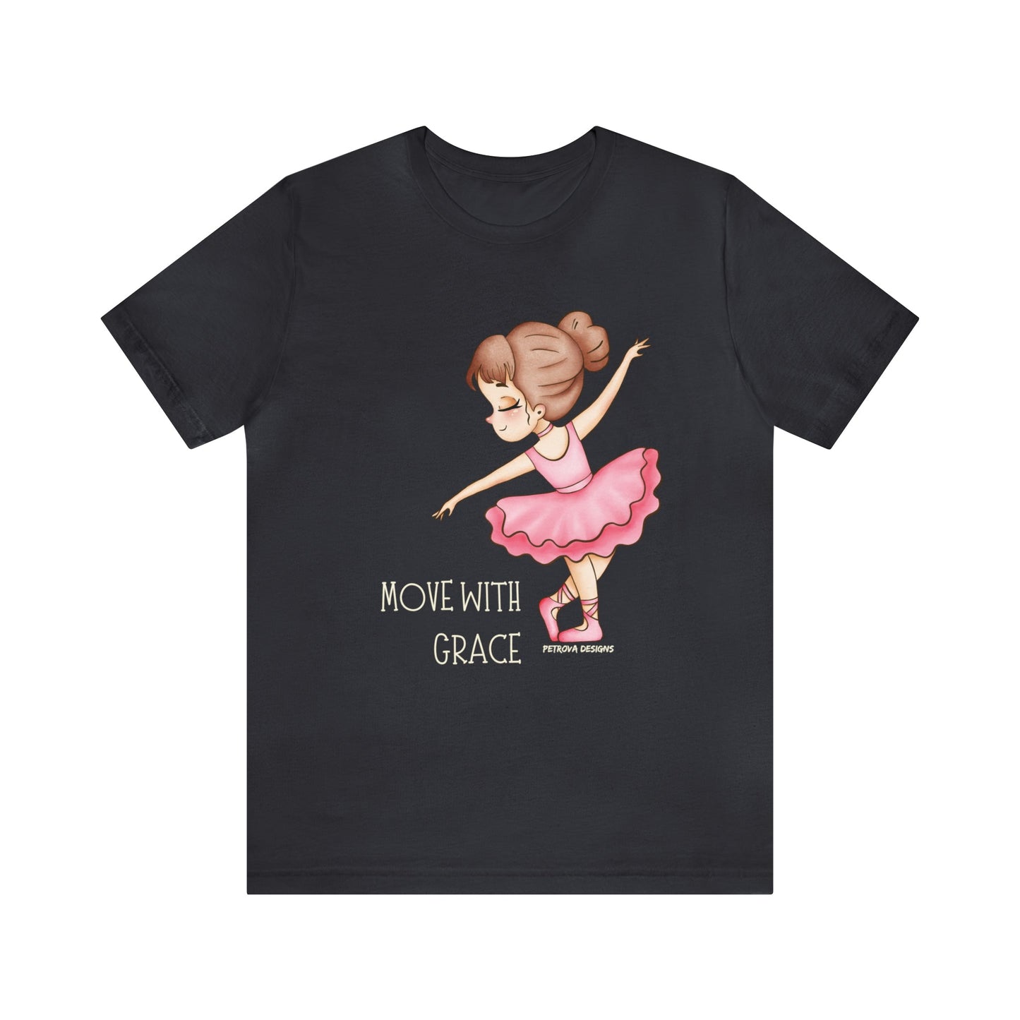 T-Shirt Graphic Tees Men's and Women's Bella Canvas Shirts for Black Tshirt Outfit Ballerina Dancer Petrova Designs