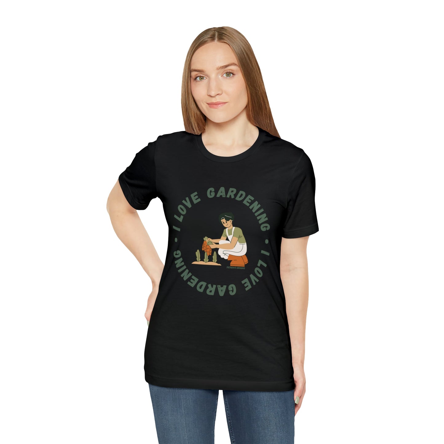 T-Shirt Graphic Tees Men's and Women's Bella Canvas Shirts for Black Tshirt Outfit Garden Gardener Petrova Designs