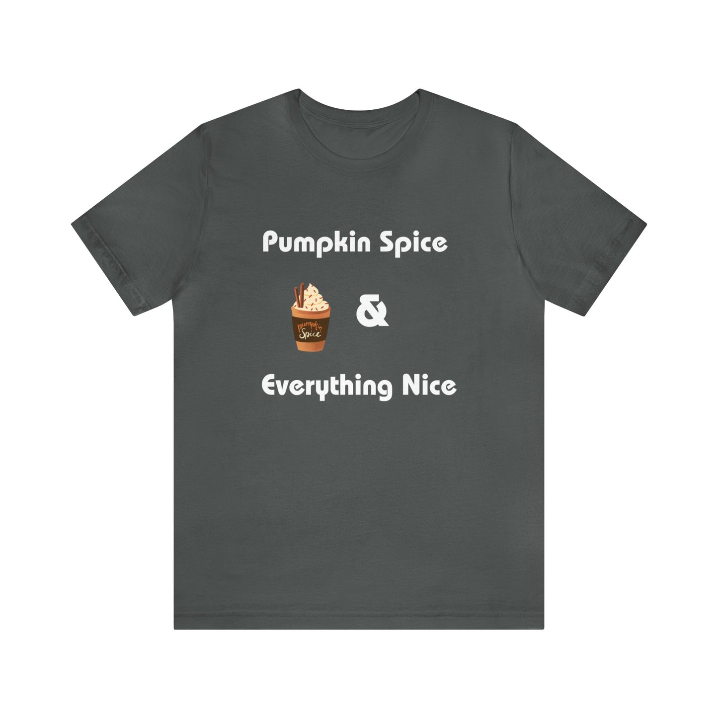 Asphalt T-Shirt Text Shirt for Men & Women Black Bella Canvas Shirts for Tshirt Outfit Aesthetic Fall Autumn Petrova Designs