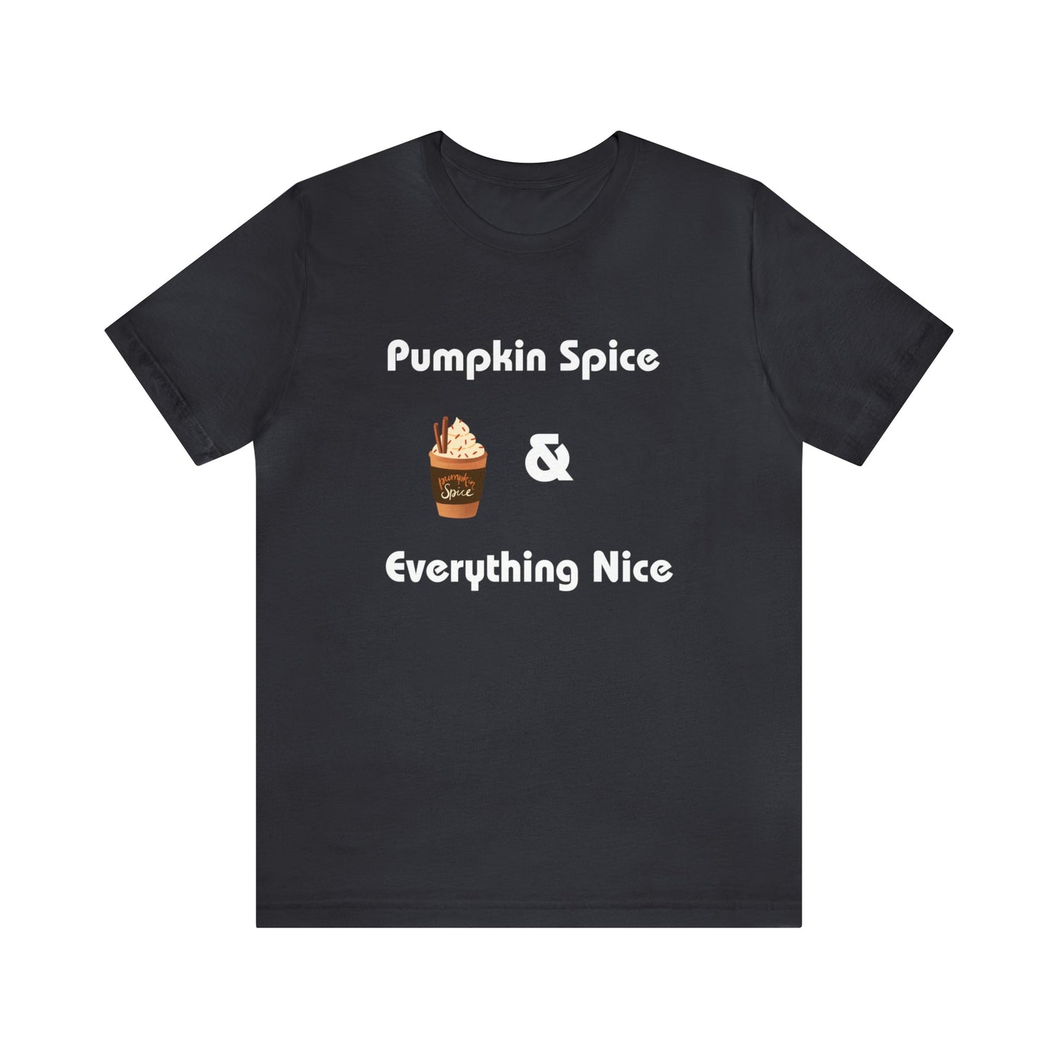 Dark Grey T-Shirt Text Shirt for Men & Women Black Bella Canvas Shirts for Tshirt Outfit Aesthetic Fall Autumn Petrova Designs