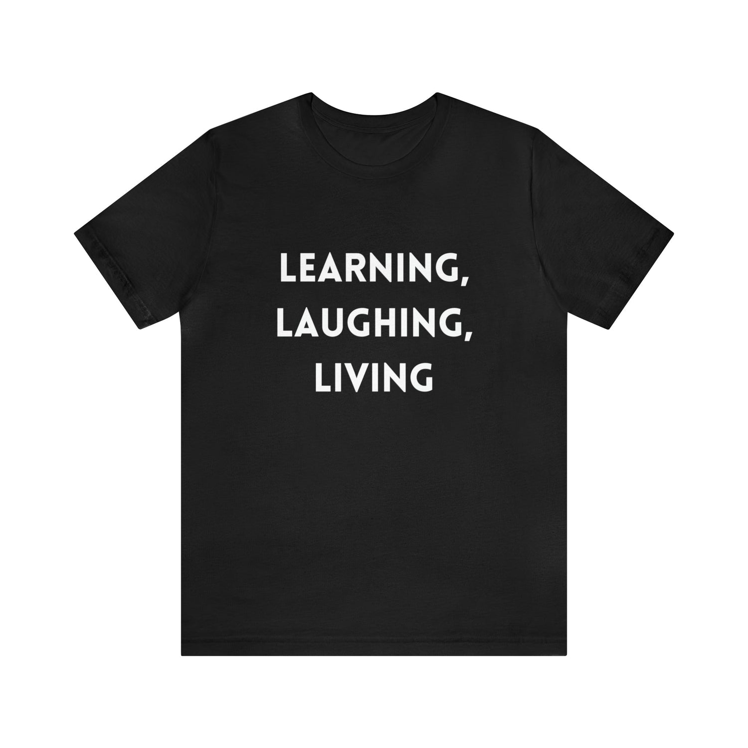 T-Shirt Text Shirt for Men & Women Black Bella Canvas Shirts for Tshirt Outfit Aesthetic Inspiring Motivational Petrova Designs
