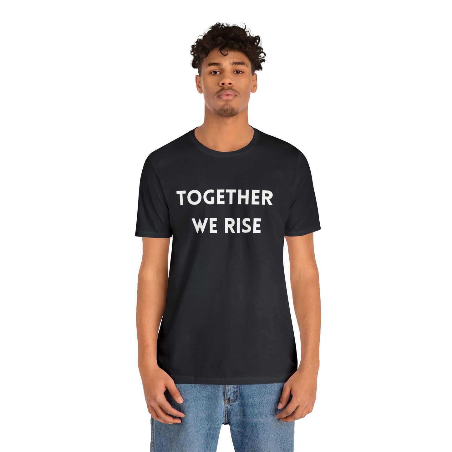 T-Shirt Text Shirt for Men & Women Black Bella Canvas Shirts for Tshirt Outfit Aesthetic Together Teamwork Team Petrova Designs