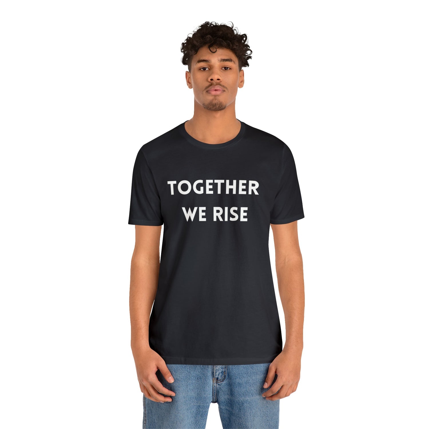 T-Shirt Text Shirt for Men & Women Black Bella Canvas Shirts for Tshirt Outfit Aesthetic Together Teamwork Team Petrova Designs