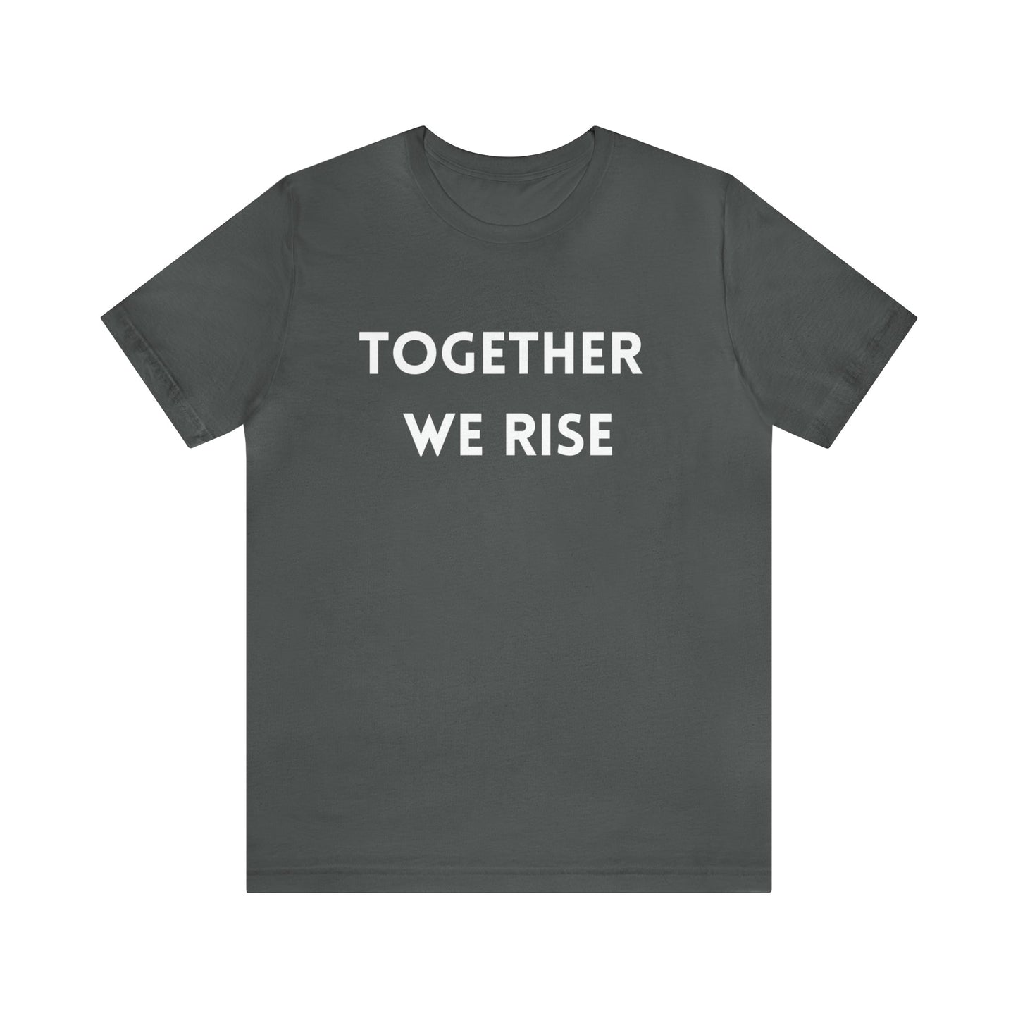 T-Shirt Text Shirt for Men & Women Black Bella Canvas Shirts for Tshirt Outfit Aesthetic Together Teamwork Team Petrova Designs