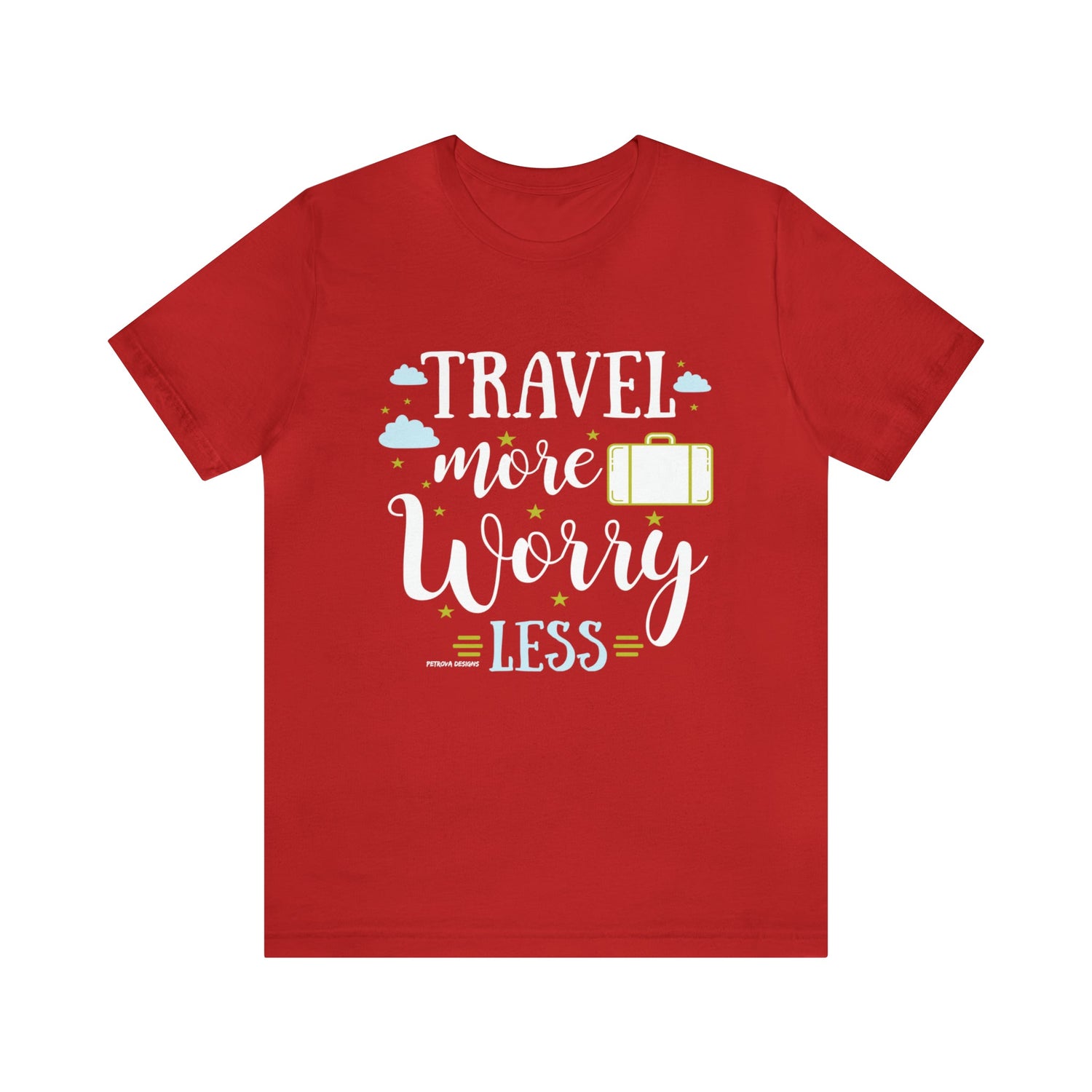 T-Shirt Text Shirt for Men & Women Black Bella Canvas Shirts for Tshirt Outfit Aesthetic Traveler Traveling Petrova Designs