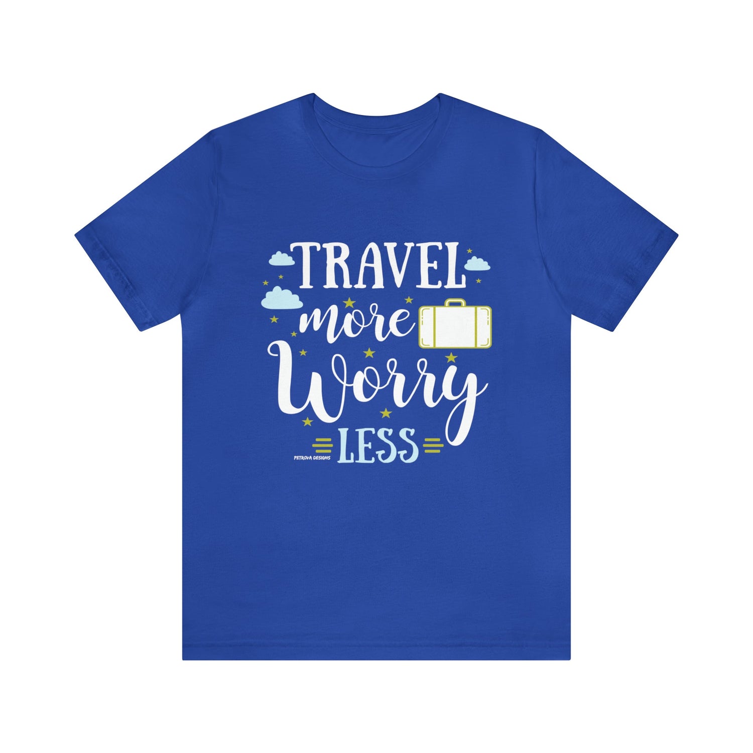 T-Shirt Text Shirt for Men & Women Black Bella Canvas Shirts for Tshirt Outfit Aesthetic Traveler Traveling Petrova Designs