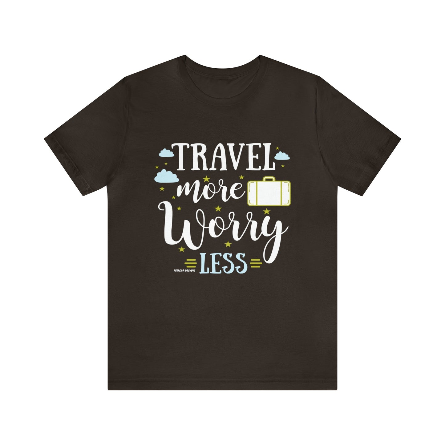 T-Shirt Text Shirt for Men & Women Black Bella Canvas Shirts for Tshirt Outfit Aesthetic Traveler Traveling Petrova Designs