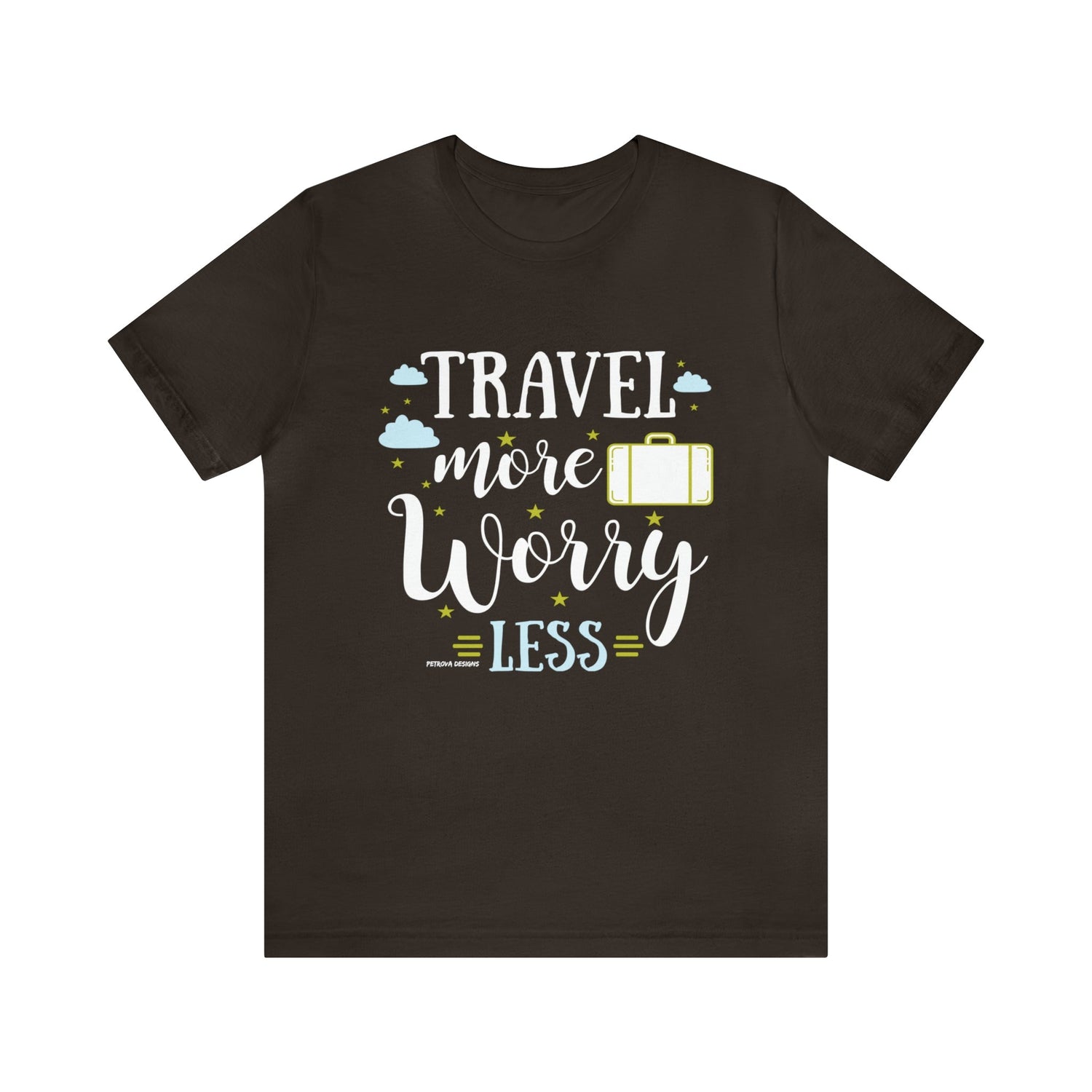 T-Shirt Text Shirt for Men & Women Black Bella Canvas Shirts for Tshirt Outfit Aesthetic Traveler Traveling Petrova Designs