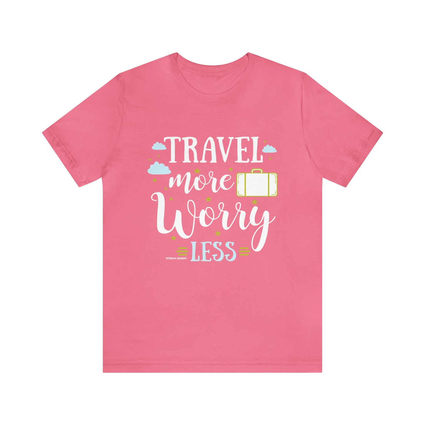 T-Shirt Text Shirt for Men & Women Black Bella Canvas Shirts for Tshirt Outfit Aesthetic Traveler Traveling Petrova Designs