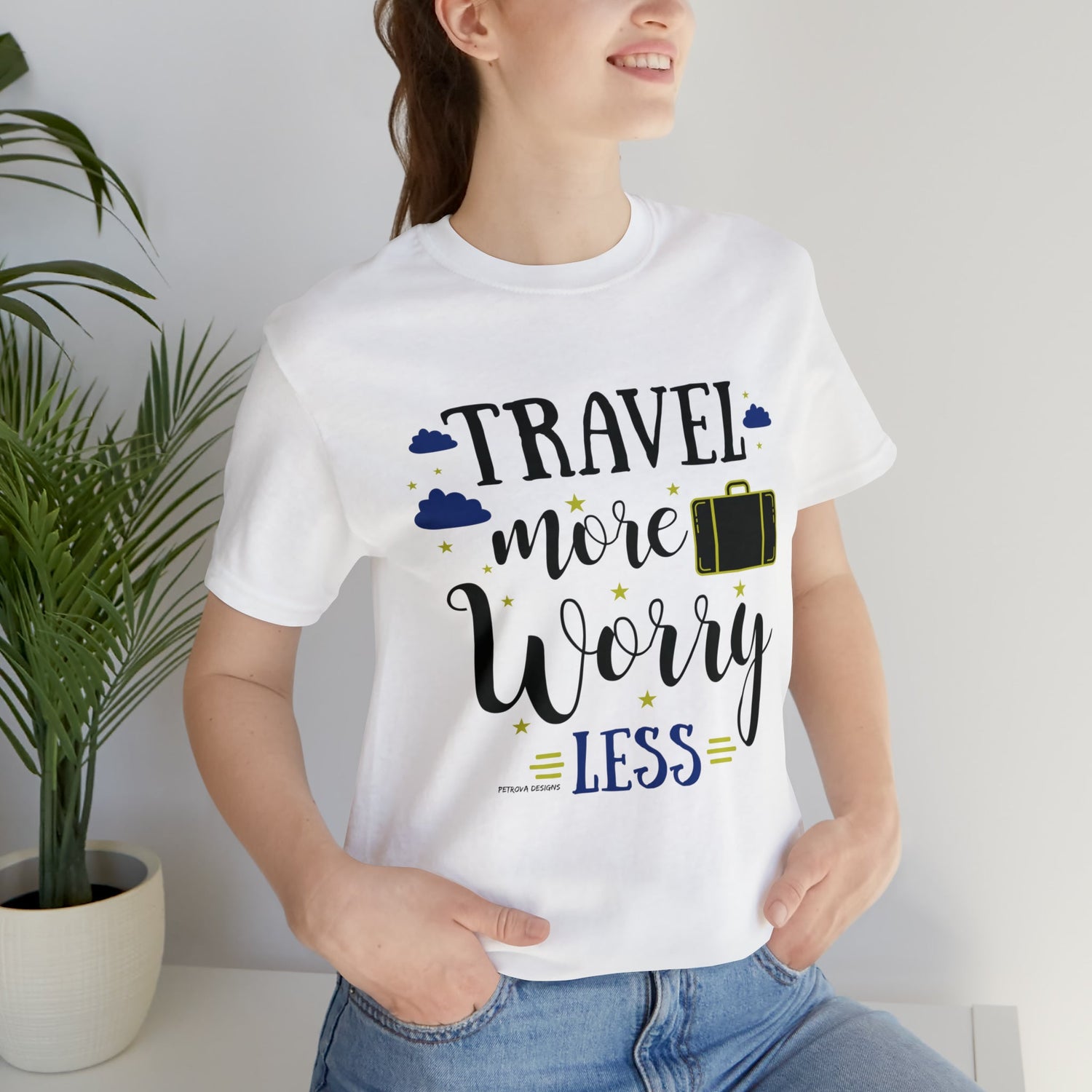 White T-Shirt Text Shirt for Men & Women Black Bella Canvas Shirts for Tshirt Outfit Aesthetic Traveler Traveling Petrova Designs