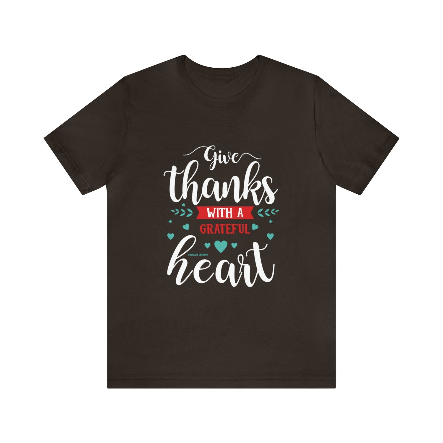 T-Shirt Thanksgiving Text Shirt for Men & Women Black Bella Canvas Shirts for Tshirt Outfit Aesthetic Petrova Designs