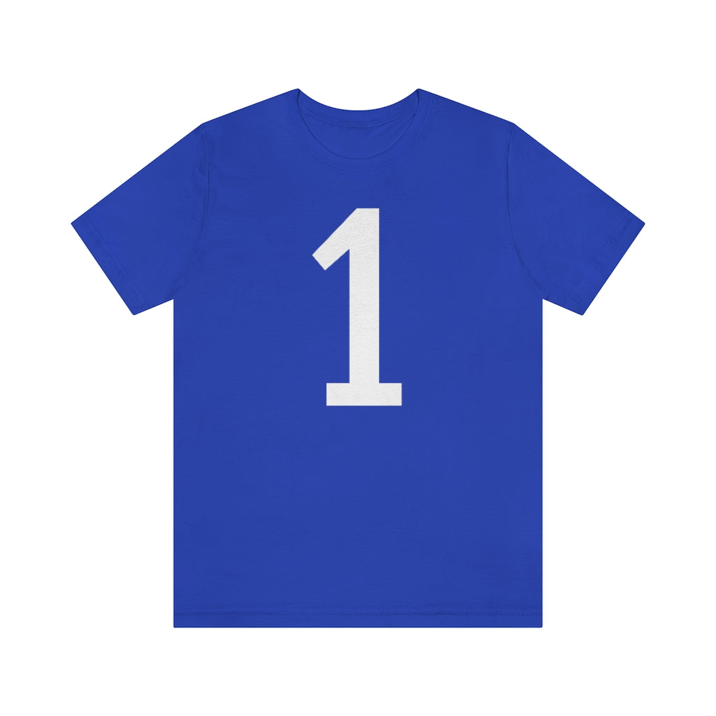 True Royal T-Shirt 1 Tee Shirt with Numbers On Them for Numbered T-Shirt Outfit Numerology Aesthetic Petrova Designs