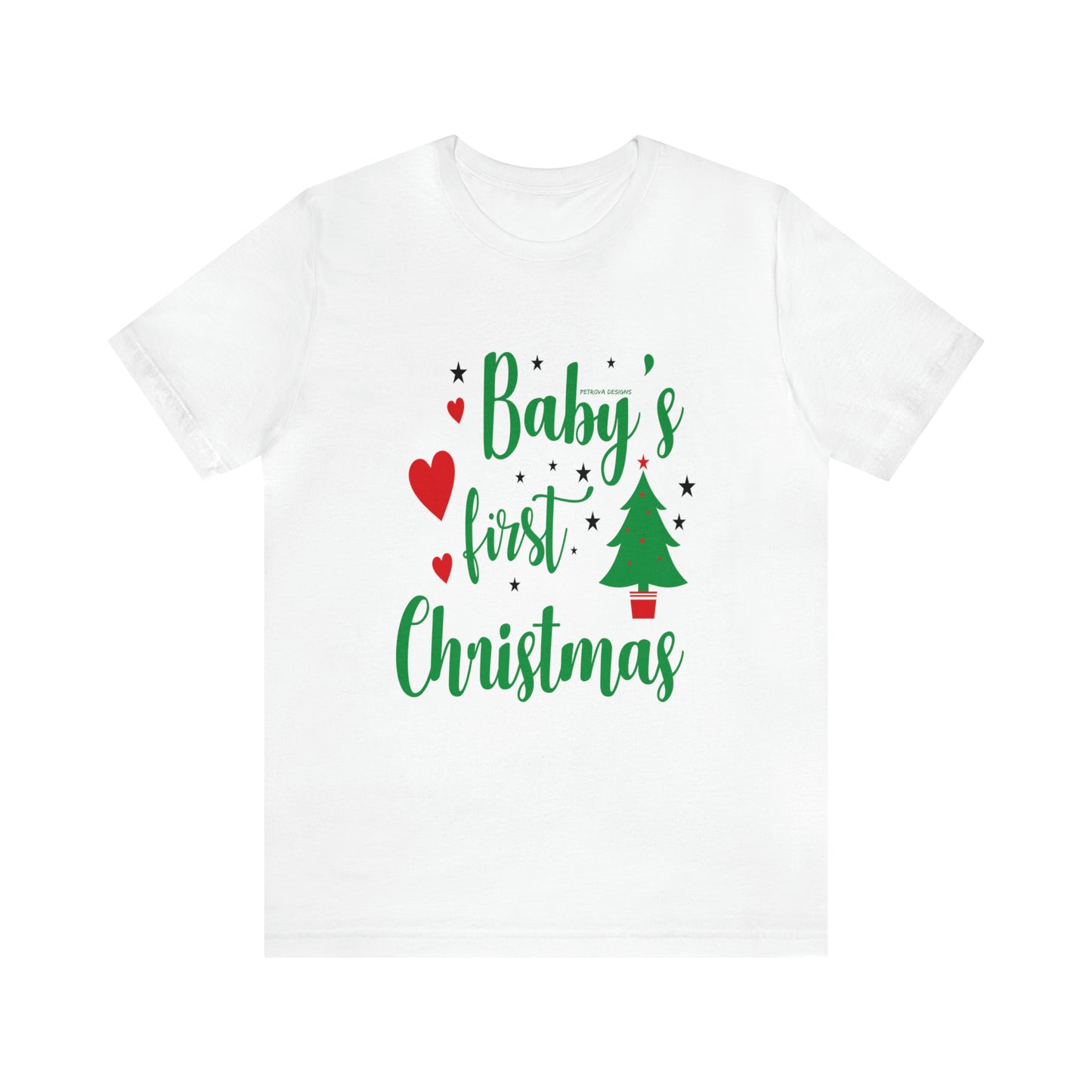 T-Shirt Tshirt Design Gift for Friend and Family Short Sleeved Shirt Christmas Petrova Designs