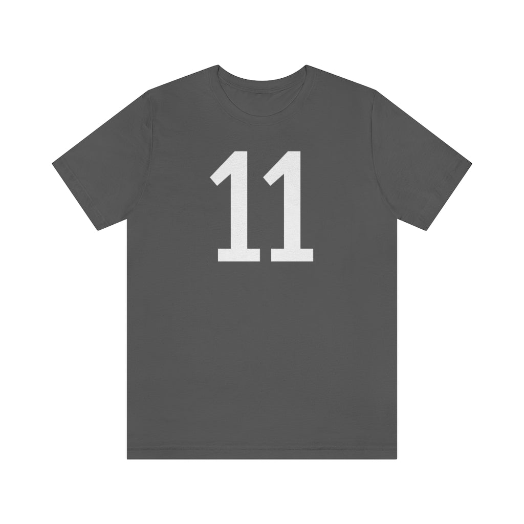 Asphalt T-Shirt 11 Numbered T Shirt with Number On Them for Numerological Black Tshirt Outfit Petrova Designs