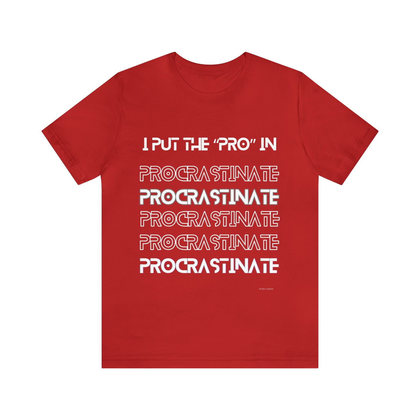 Funny T-Shirt | Humorous Tee Red T-Shirt Petrova Designs