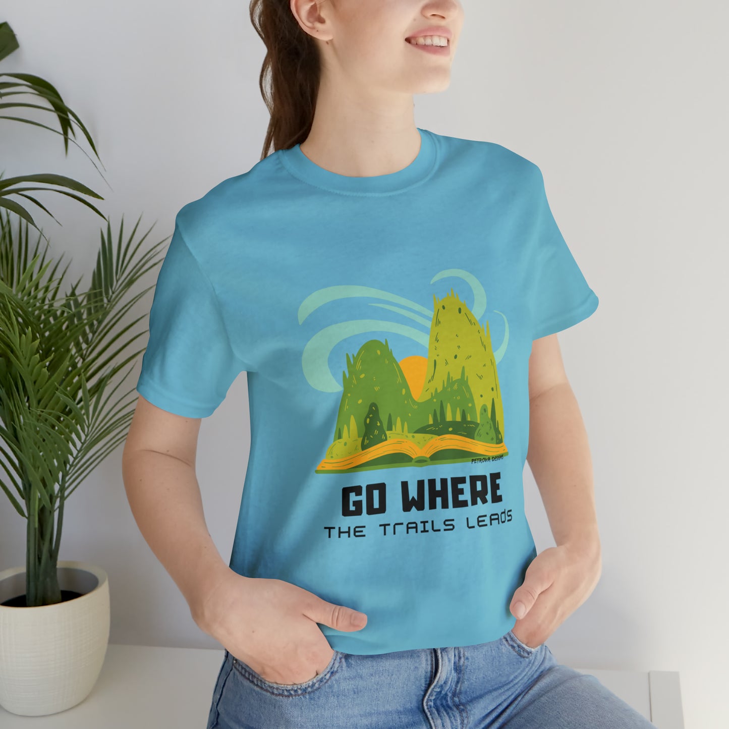 Hiker T-Shirt | Hiking Hobby Gifts | For Hikers Turquoise T-Shirt Petrova Designs