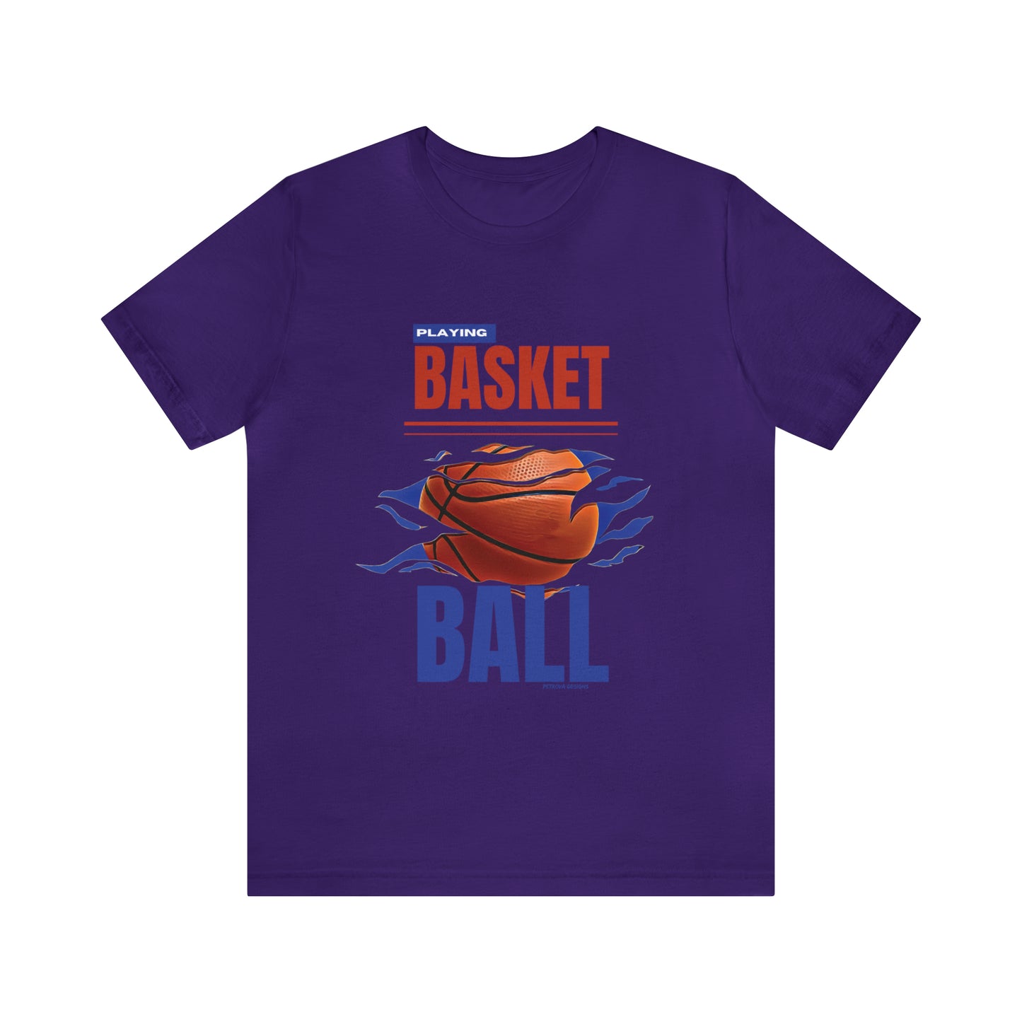 T-Shirt Tshirt Design Gift for Friend and Family Short Sleeved Shirt Hobby Aesthetic for Basketballer Petrova Designs