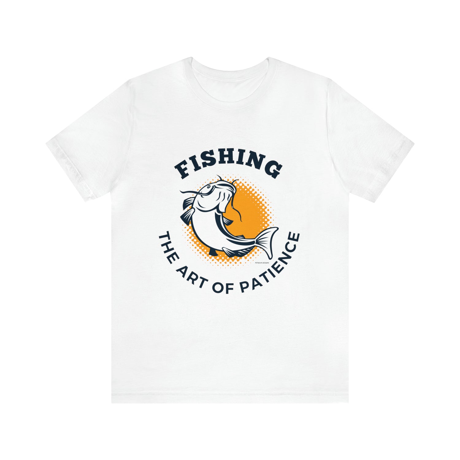 White T-Shirt Tshirt Design Gift for Friend and Family Short Sleeved Shirt Fishing Hobby Aesthetic Petrova Designs