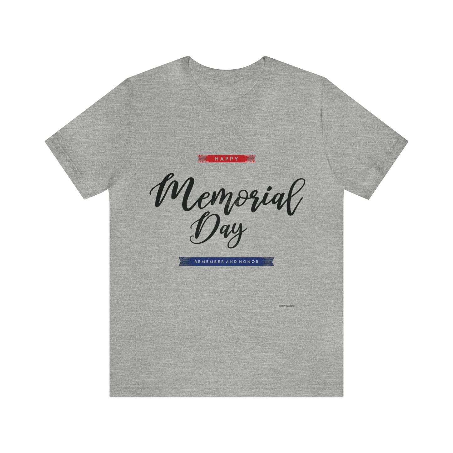 Memorial Day T-Shirt | Memorial Day Gift Idea Athletic Heather T-Shirt Petrova Designs