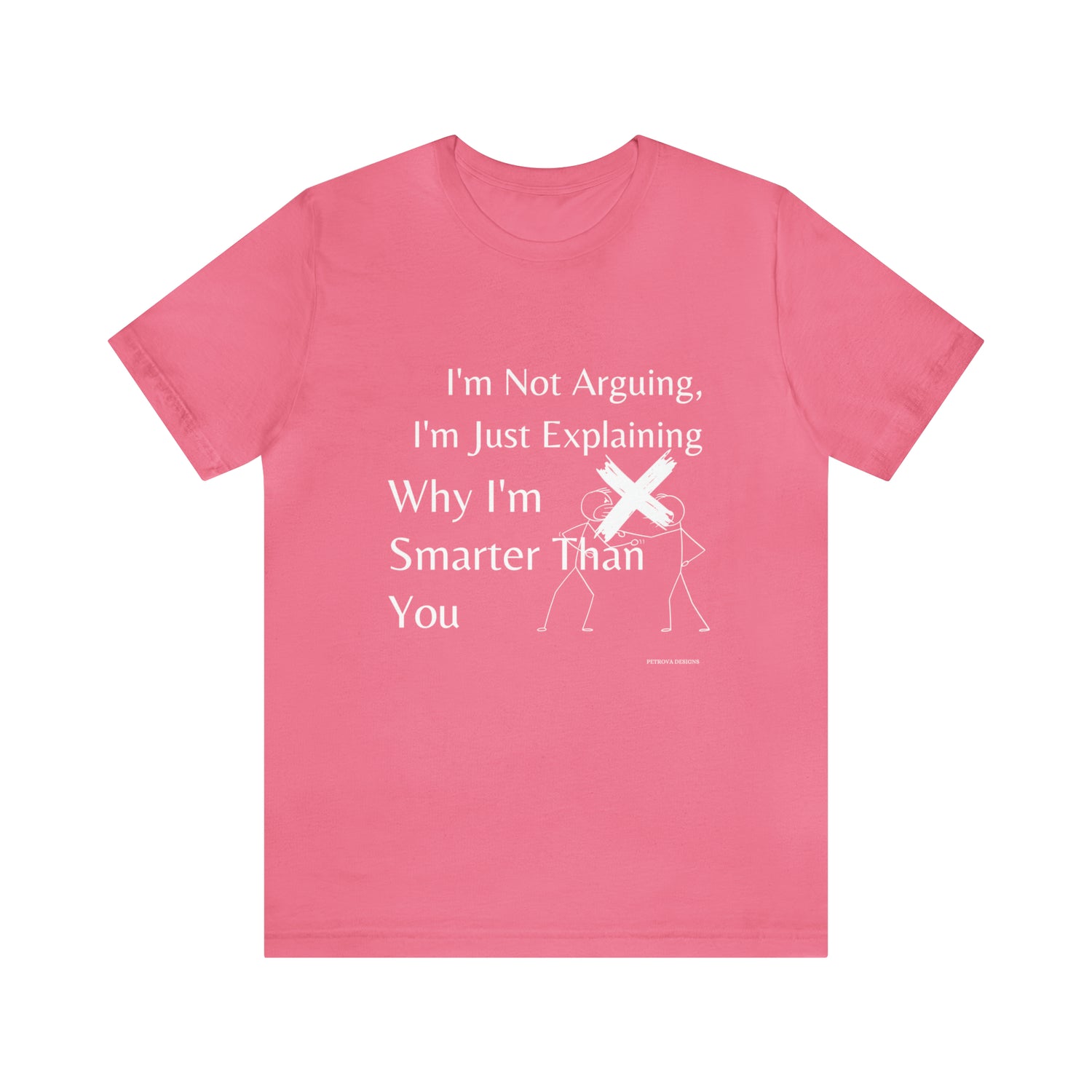 Funny and Humorous T-Shirt Charity Pink T-Shirt Petrova Designs