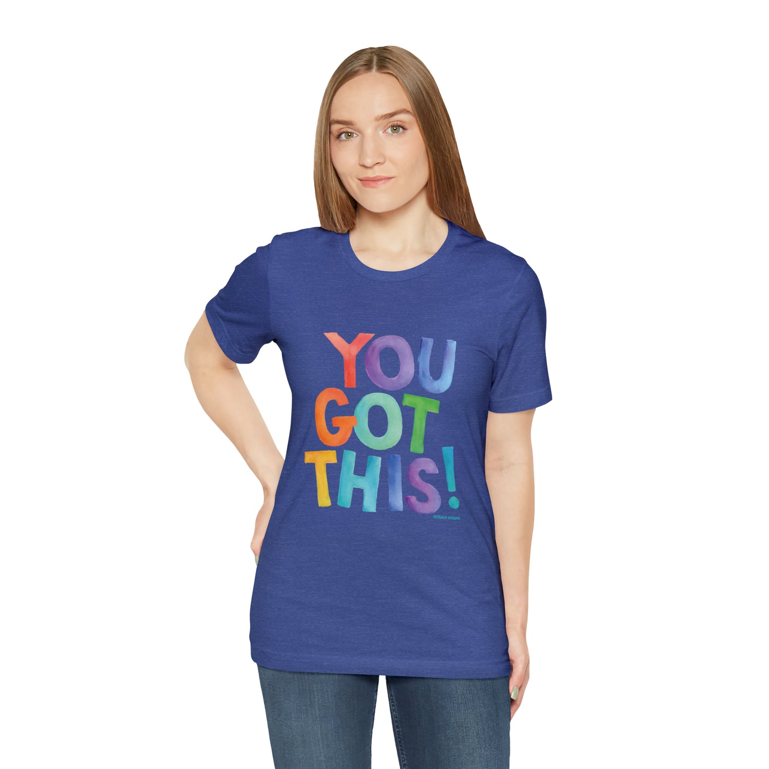 You Got This T-Shirt | Motivational T-Shirt Heather True Royal T-Shirt Petrova Designs