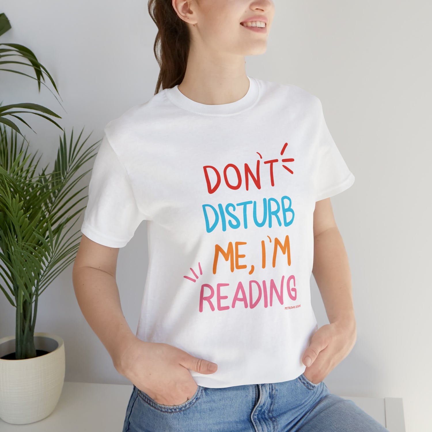 Reader T-Shirt | For Bookworms | Reader Gift Idea White T-Shirt Petrova Designs