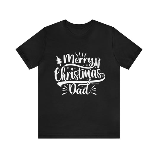 T-Shirt Tshirt Design Gift for Dad Short Sleeved Shirt Christmas Petrova Designs