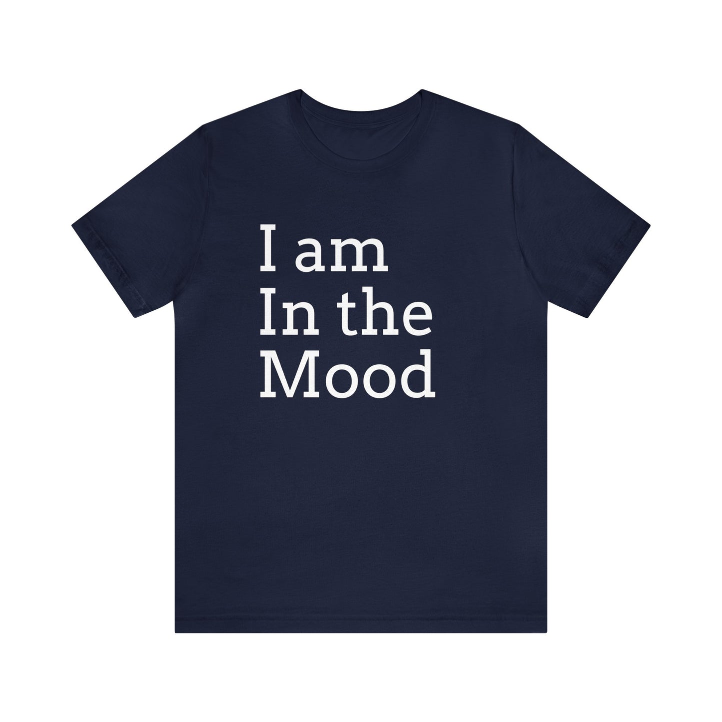 Mood T-Shirt | Cool Phrase Tee Navy T-Shirt Petrova Designs