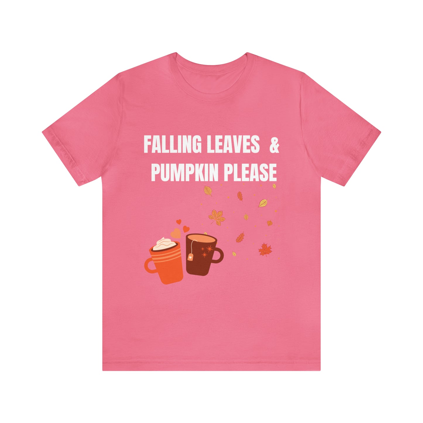 T-Shirt Tshirt Design Gift for Friend and Family Short Sleeved Shirt Fall Fashions Wear Petrova Designs