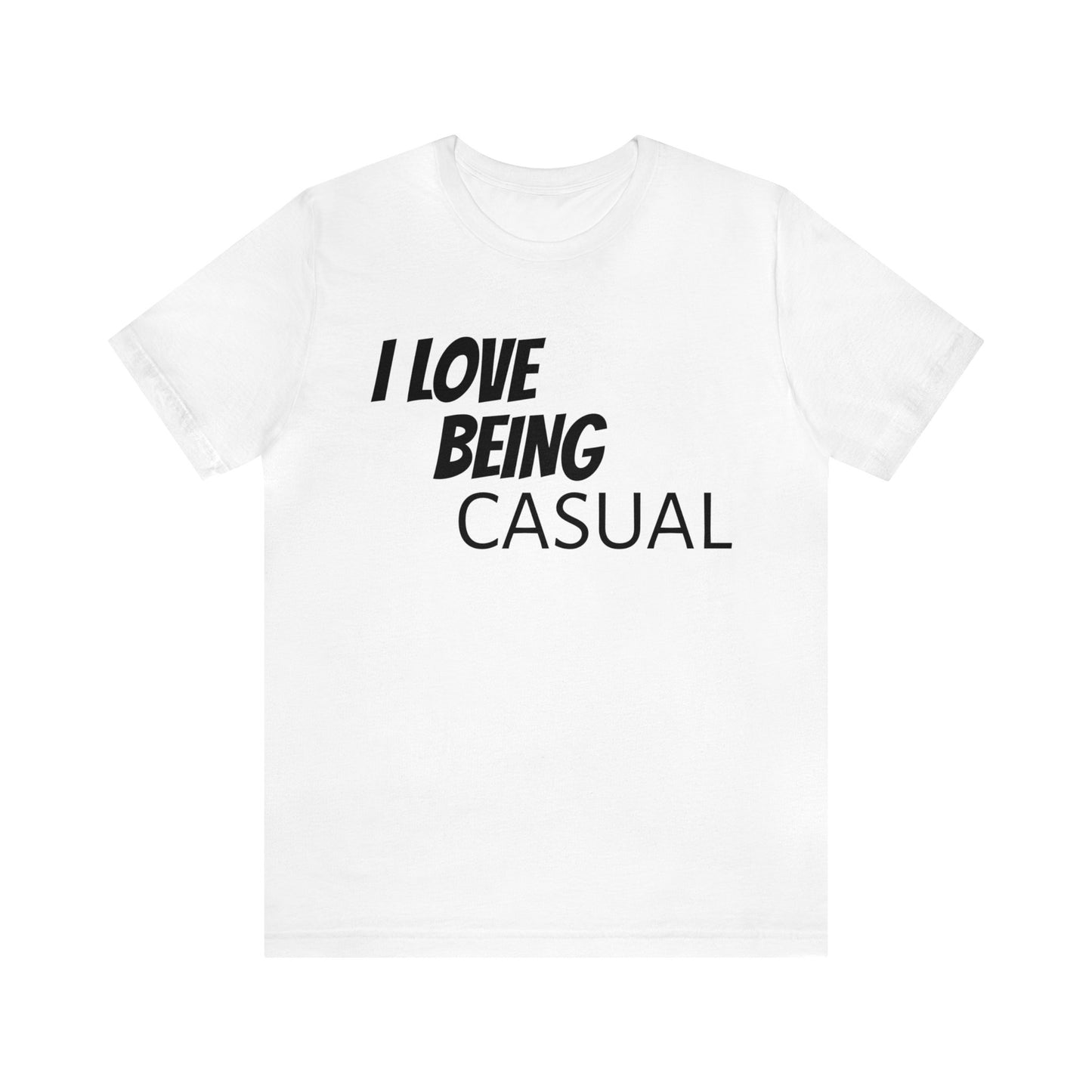 Casual Lover T-Shirt | For Casual People White T-Shirt Petrova Designs