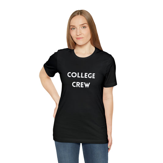Black T-Shirt Text Shirt Tshirt Design Gift for Friend and Family Short Sleeved Student Aesthetic T-Shirt That Say College Petrova Designs