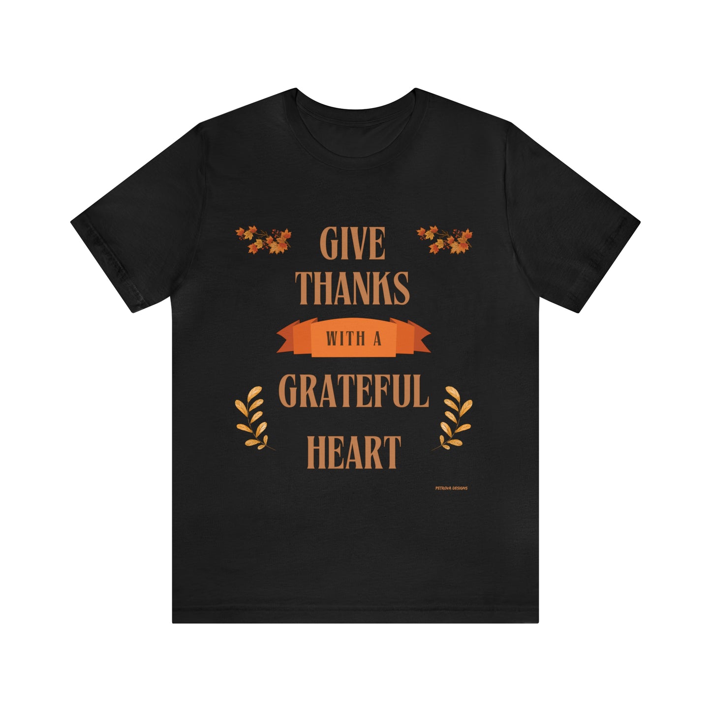 Thanksgiving T-Shirt | For Thanksgiving T-Shirt Petrova Designs