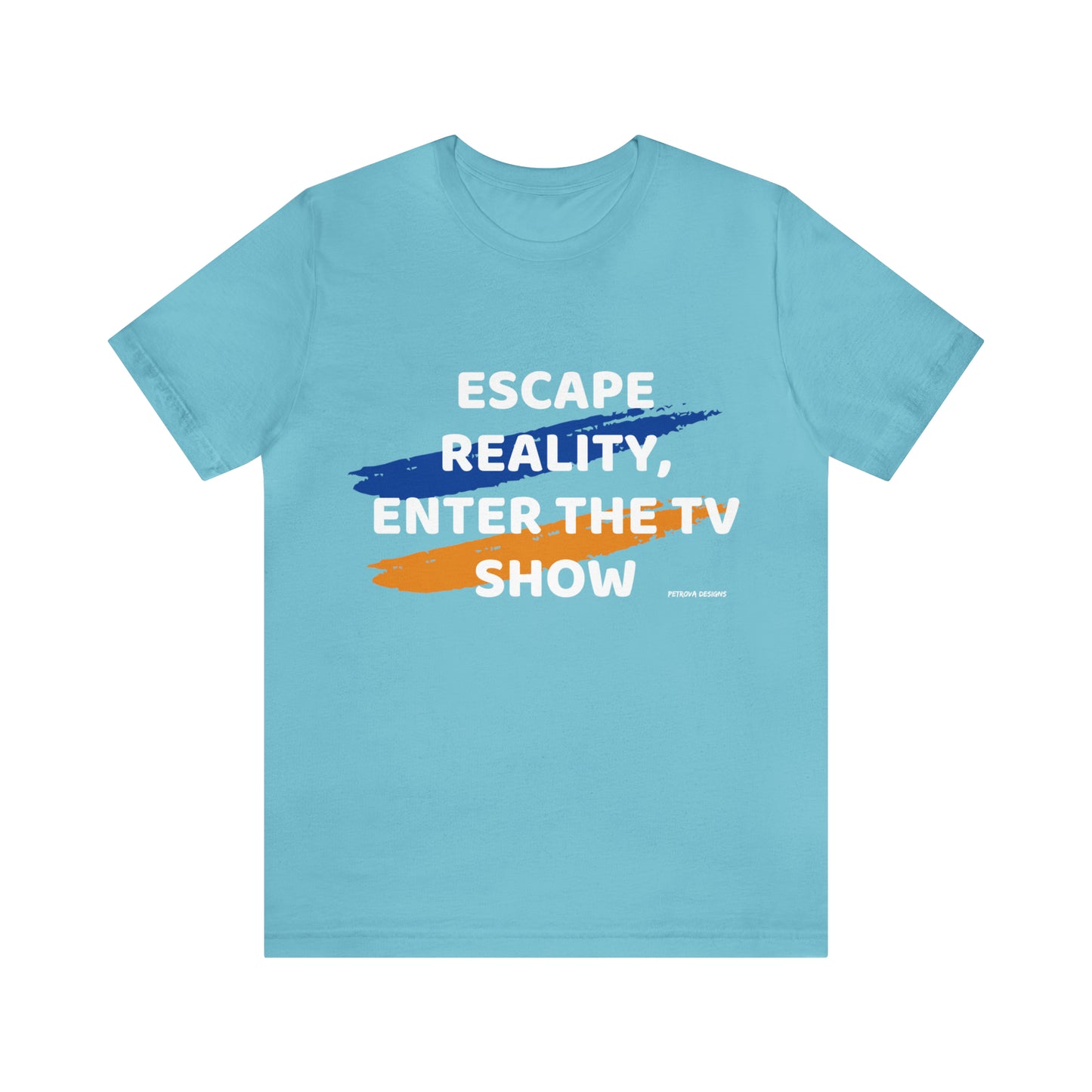 TV Show Lover's Tee - Enter the World of Entertainment T-Shirt Petrova Designs