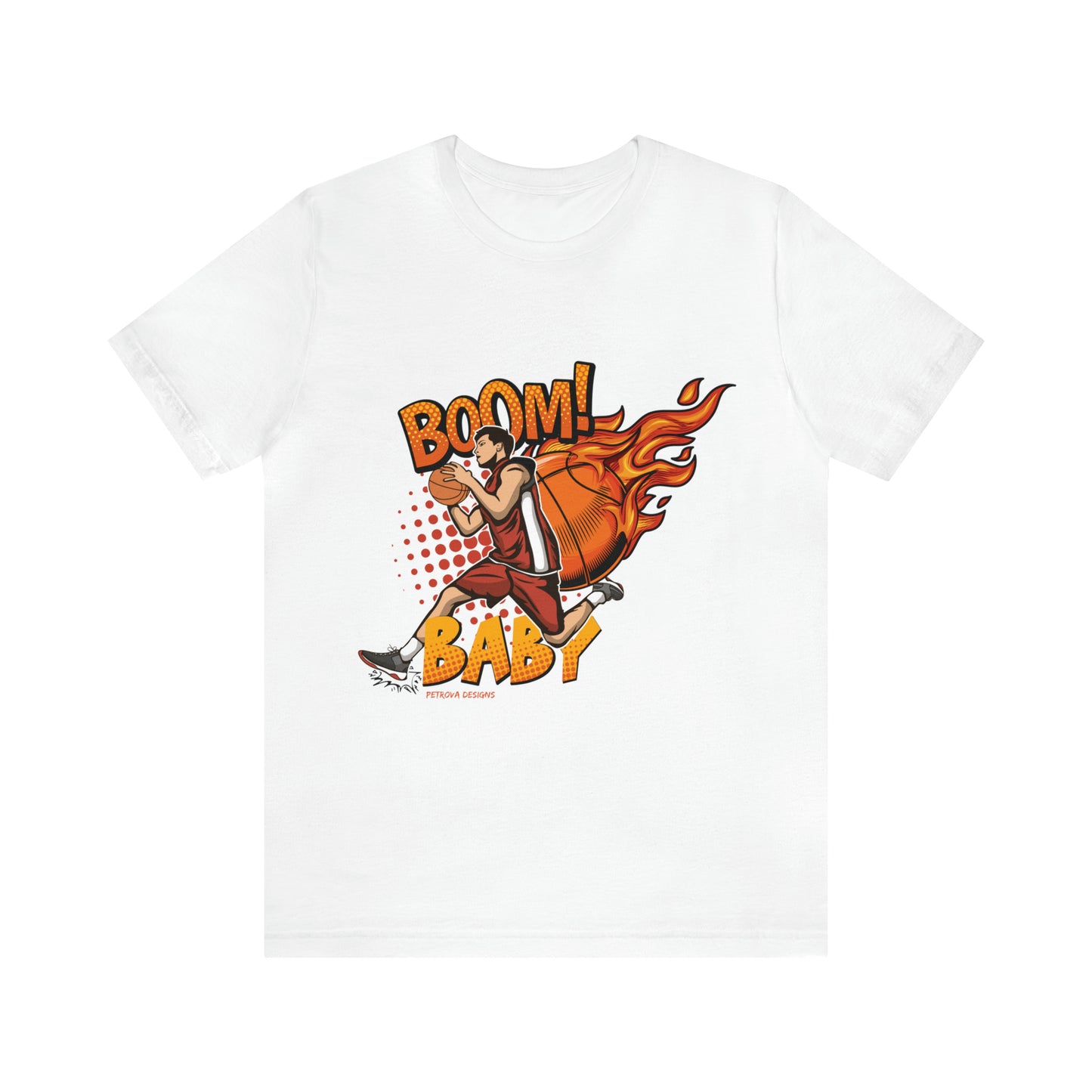 T-Shirt Tshirt Design Gift for Friend and Family Short Sleeved Shirt Basketball Petrova Designs