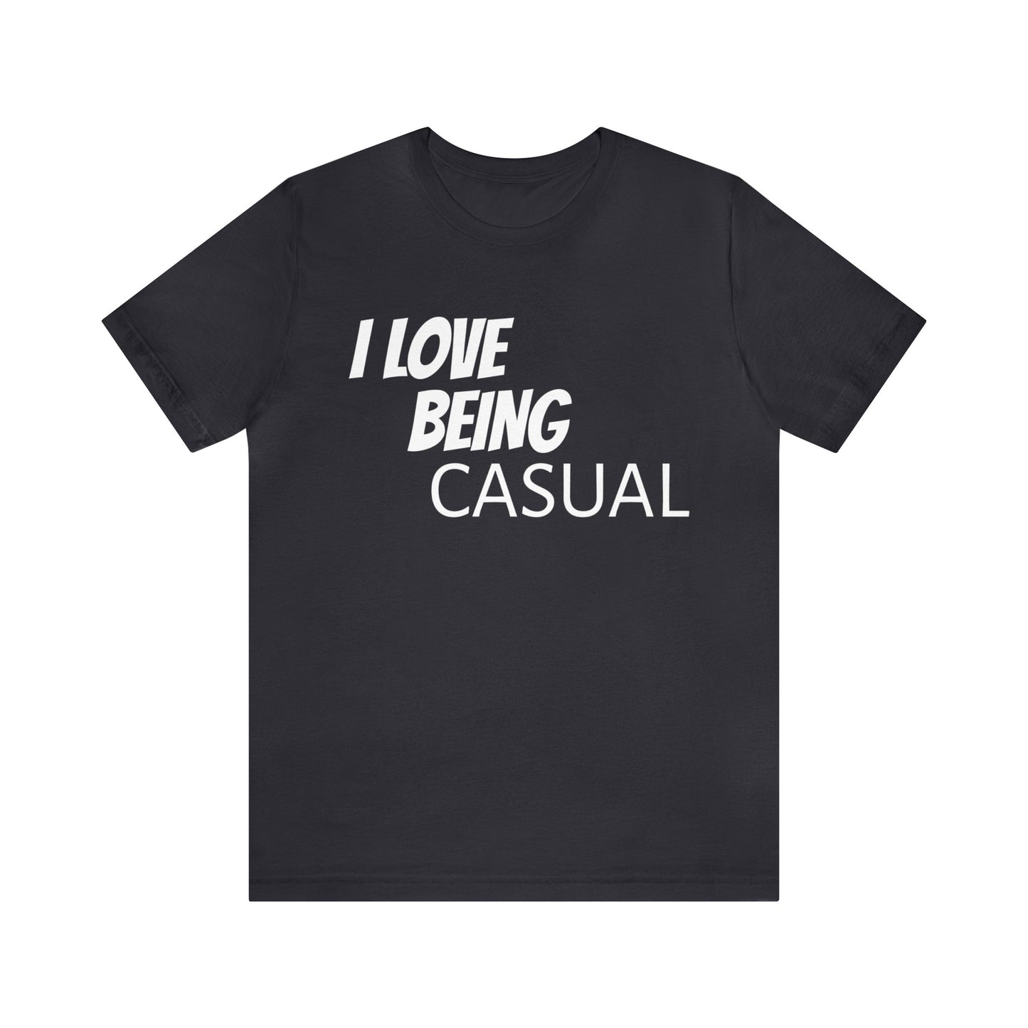 Casual Lover T-Shirt | For Casual People Dark Grey T-Shirt Petrova Designs