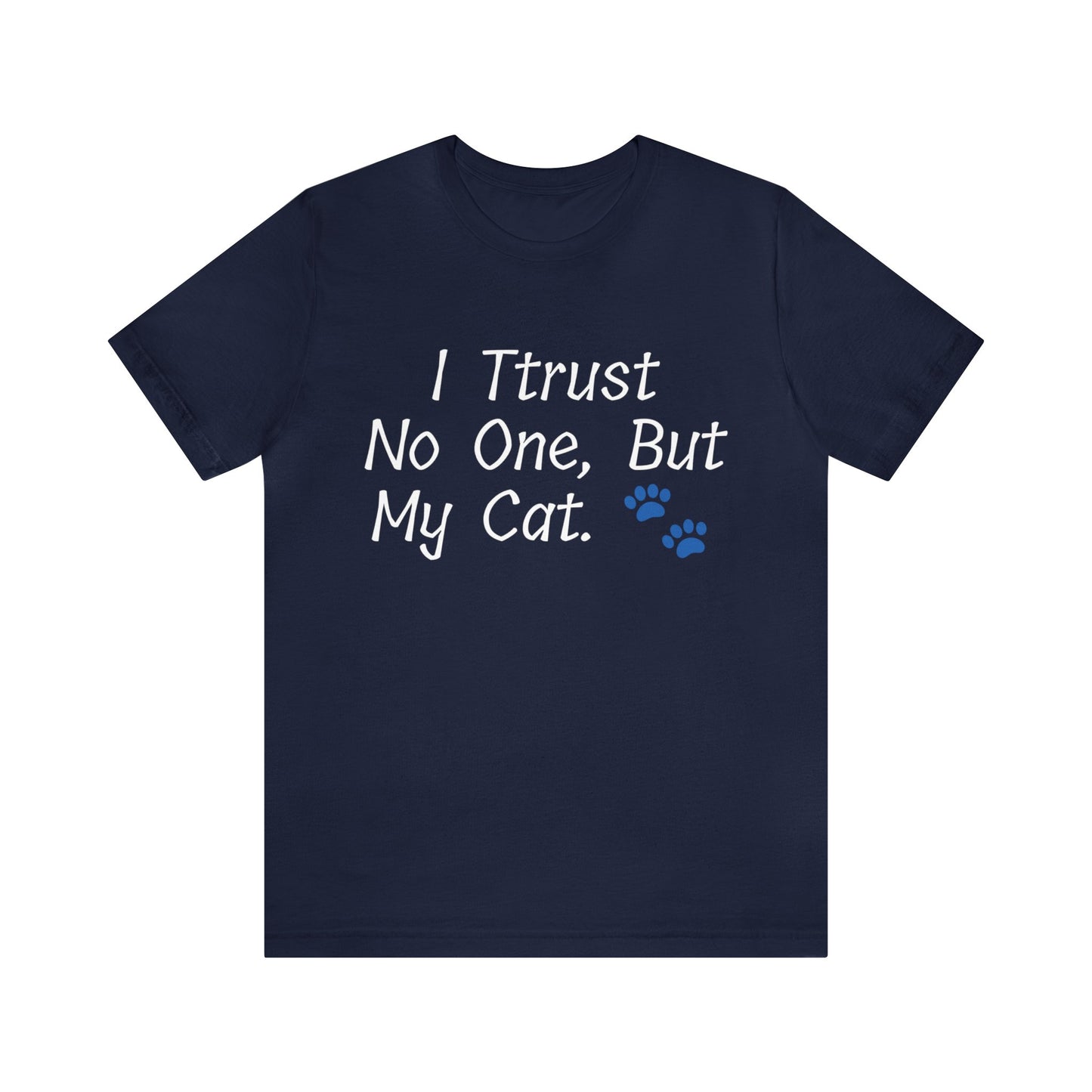 Navy T-Shirt Tshirt Design Gift for Friend and Family Short Sleeved Shirt For Cat Lovers Gift Petrova Designs