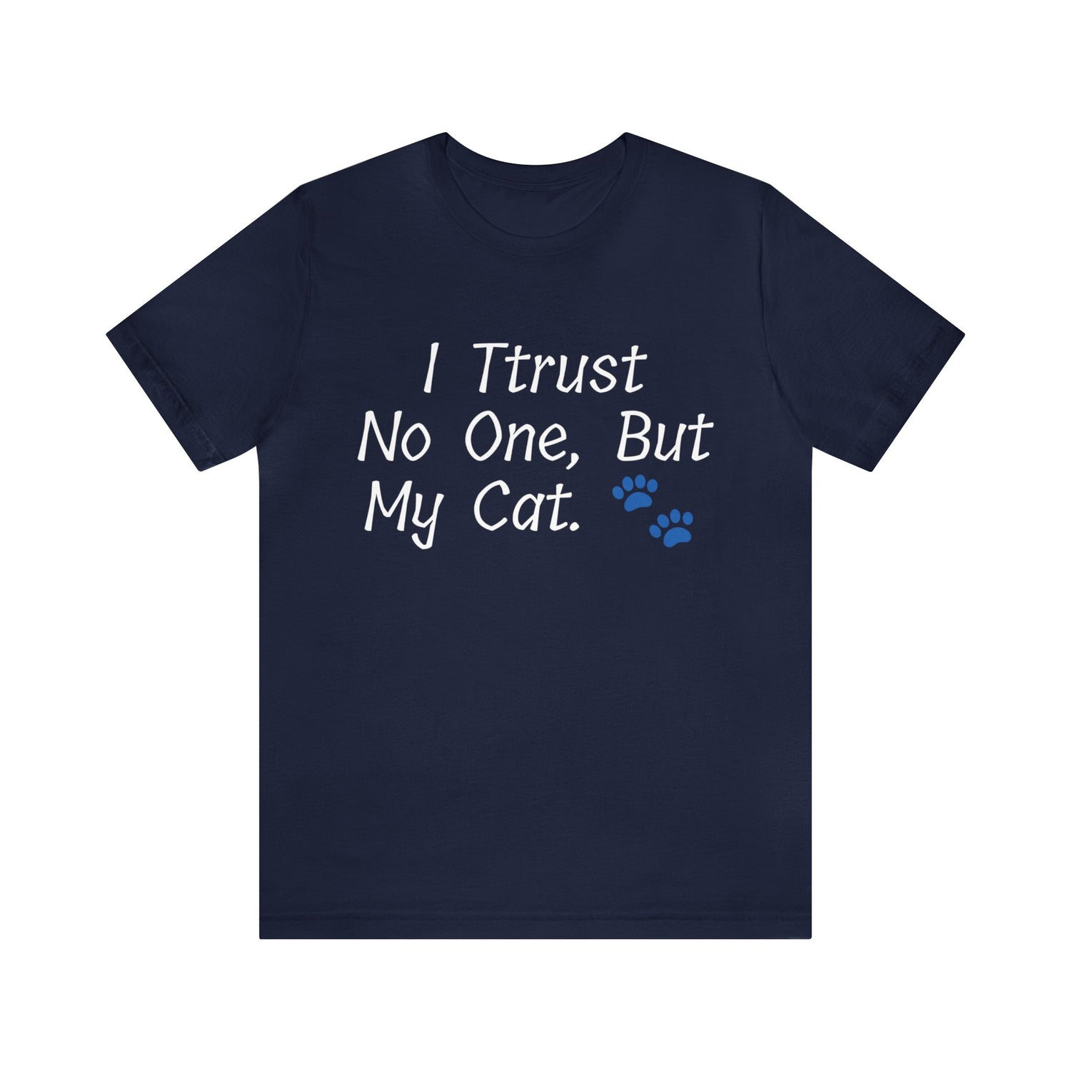 Navy T-Shirt Tshirt Design Gift for Friend and Family Short Sleeved Shirt For Cat Lovers Gift Petrova Designs